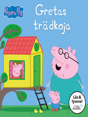 cover image of Gretas trädkoja